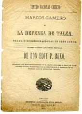 Primera imagen del registro Marcos Gamer o la Defensa de Talca, Drama Histórico