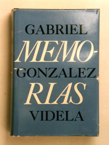 Primera imagen del registro Memorias de Gabriel González Videla