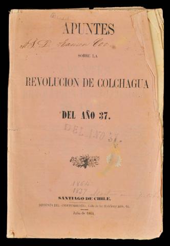 Primera imagen del registro Apuntes sobre la revolución de Colchagua del año 37