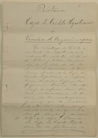 Primera imagen del registro Préstamo de la Caja de Crédito Hipotecario a don Benjamín Vicuña Mackenna y señora esposa