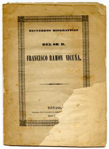Primera imagen del registro Recuerdos biográficos del Sr. Francisco Ramón Vicuña