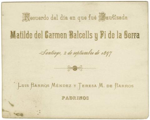 Primera imagen del registro Recuerdo de bautismo de Matilde del Carmen Balcells y Pi de la Serra