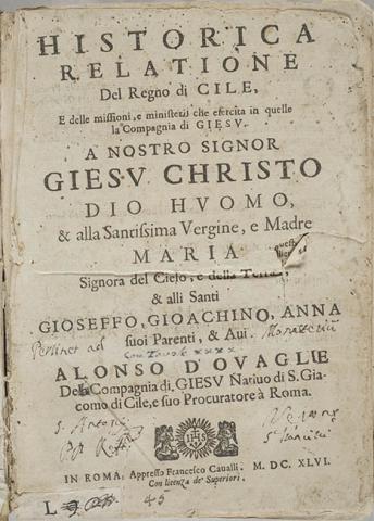 Primera imagen del registro Historica relatione del Regno di Cile e delle missioni, e ministerii che esercita in quelle la Compagnia di Giesu