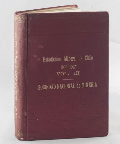 Primera imagen del registro Estadística Minera de Chile vol. III