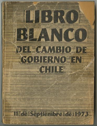 Primera imagen del registro Libro Blanco del cambio de Gobierno en Chile. 11 de septiembre de 1973