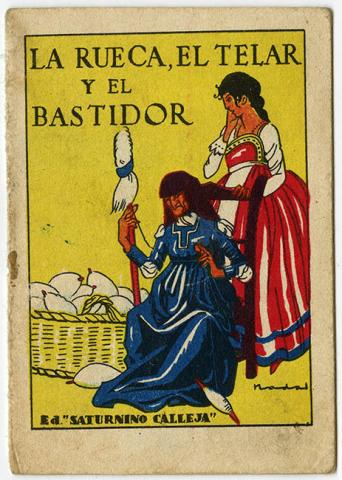 Primera imagen del registro La rueca, el telar y el bastidor