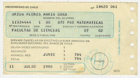 Primera imagen del registro Comprobante de pago aranceles de la Universidad de Chile. Junio 1980. María Urzua Flores