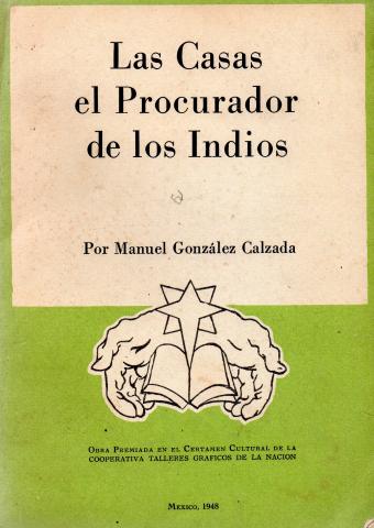 Primera imagen del registro Las casas el procurador de los Indios