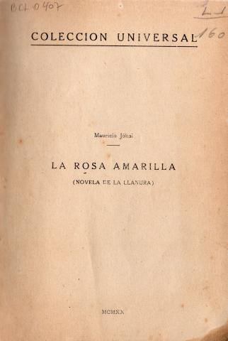 Primera imagen del registro La rosa amarilla