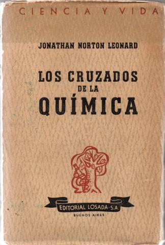 Primera imagen del registro Los cruzados de la química
