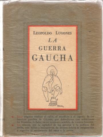 Primera imagen del registro La guerra Gaucha