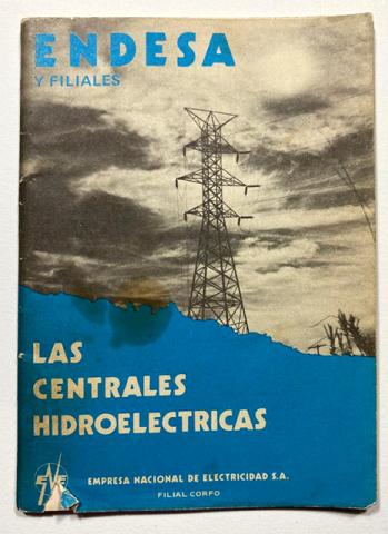 Primera imagen del registro ENDESA y filiales: Las centrales hidroeléctricas