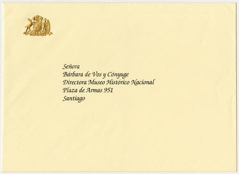 Primera imagen del registro Invitación con sobre a cena ofrecida por la Presidente de Chile, Michelle Bachelet, en honor de Sus Altezas Reales el Príncipe Carlos de Gales y la Duquesa Camilla de Cornwall