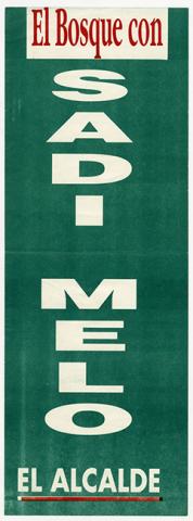Primera imagen del registro Afiche de campaña electoral de Sadi Melo, por la alcaldía de El Bosque
