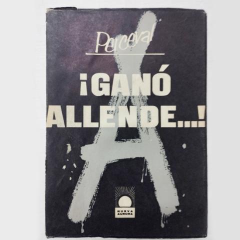 Primera imagen del registro !Ganó Allende...!