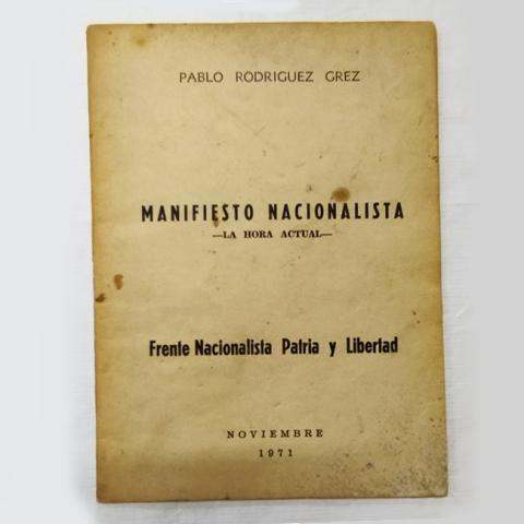Primera imagen del registro Manifiesto Nacionalista. La hora actual. Frente Nacionalista Patria y Libertad