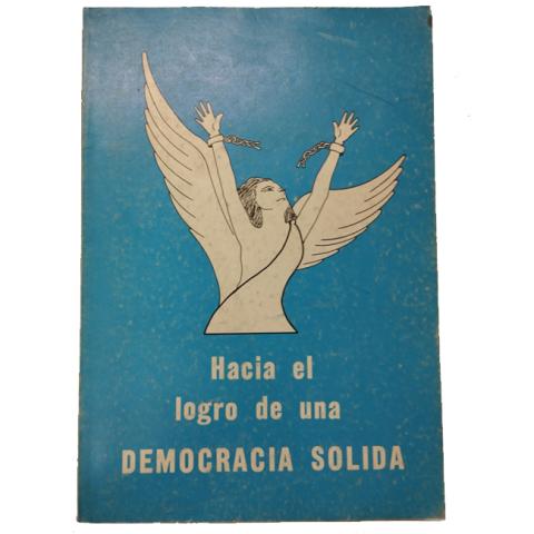 Primera imagen del registro Hacia el Logro de una Democracia Solida
