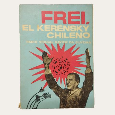 Primera imagen del registro Frei, el Kerensky Chileno