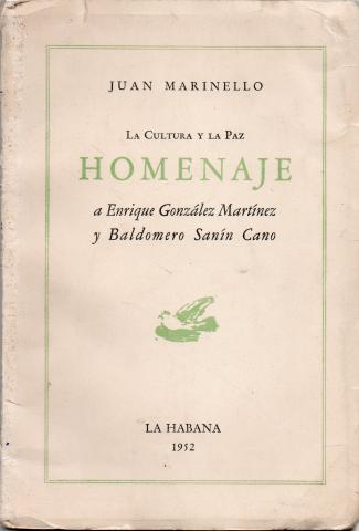 Primera imagen del registro La Cultura y la Paz Homenaje a Enrique González Martínez y Baldomero Sanín Cano