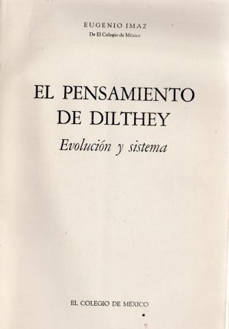 Primera imagen del registro El pensamiento de Dilthey