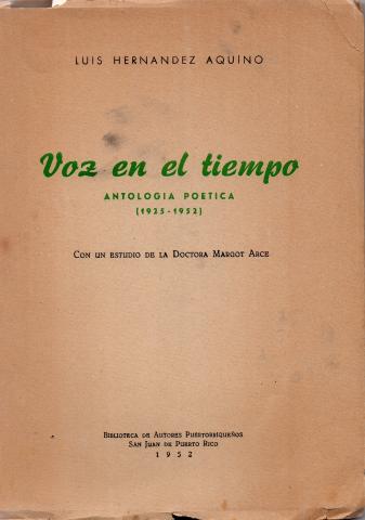 Primera imagen del registro Voz en el tiempo Antología poética 1925 - 1952