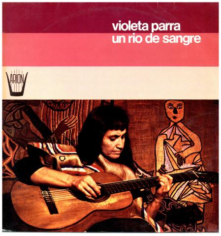 Primera imagen del registro Violeta Parra. Un río de sangre