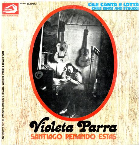 Primera imagen del registro Violeta Parra. Santiago, penando estás