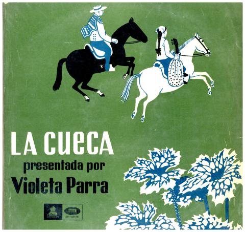Primera imagen del registro La Cueca presentada por Violeta Parra. El folklore de Chile. Vol. III