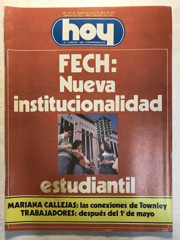 Primera imagen del registro Revista HOY año I n°49. 3 mayo-9 mayo 1978. FECH: nueva institucionalidad estudiantil