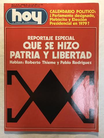 Primera imagen del registro Revista HOY año II n°97. 4 abril-10 abril 1979. Reportaje especial: Qué se hizó Patria y Libertad