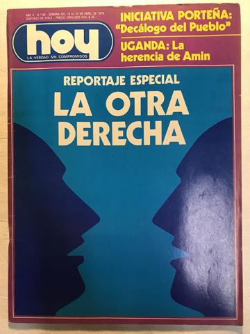 Primera imagen del registro Revista HOY año II n°99 18 abril-24 abril 1979. Reportaje especial. La otra Derecha