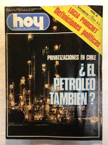 Primera imagen del registro Revista HOY año IV n°177. 10 diciembre-16 diciembre 1980. Privatizaciones en Chile ¿el petróleo también?