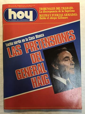 Primera imagen del registro Revista HOY año IV n°194. 8 abril-14 abril 1981. Las pretensiones del general Haig
