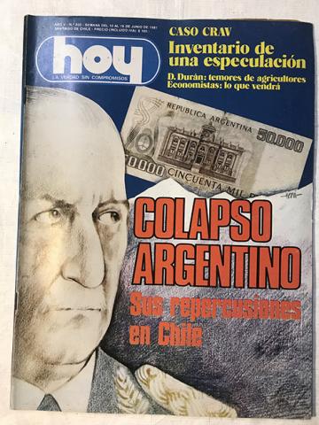 Primera imagen del registro Revista HOY año V n°203. 10 junio-16 junio 1981. Colapso Argentino
