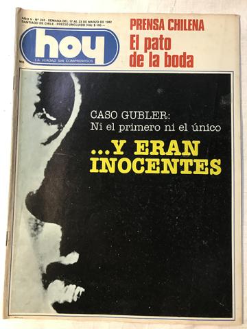 Primera imagen del registro Revista HOY año V n°243. 17 marzo-23 marzo 1982. Caso Gubler: ni el primero ni el único… y eran inocentes