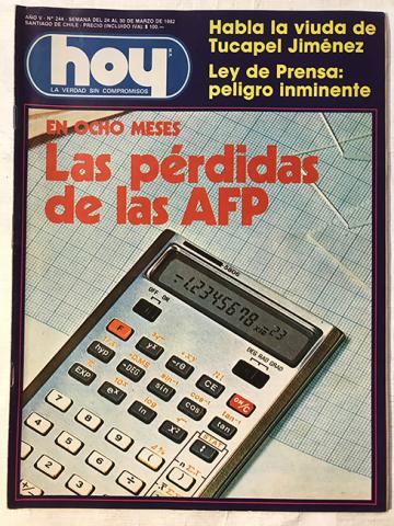 Primera imagen del registro Revista HOY año V n°244. 24 marzo-30 marzo 1982. En ocho meses, las pérdidas de las AFP