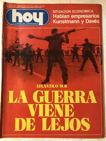 Primera imagen del registro Revista HOY año V n°247. 14 abril-20 abril 1982. Atlántico sur.La guerra viene de lejos