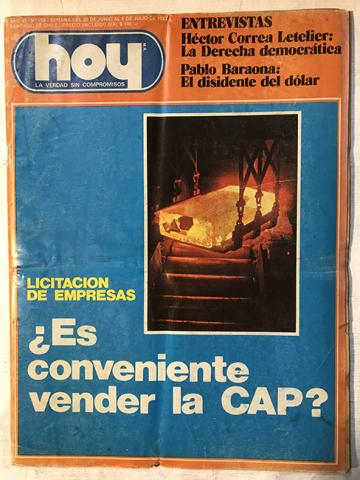 Primera imagen del registro Revista HOY año VI n°258. 30 junio-6 julio 1982. ¿Es conveniente vender la CAP?