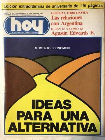 Primera imagen del registro Revista HOY año V n°254. 2 junio-8 junio 1982. momento económico, ideas para una alternativa