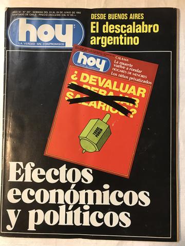 Primera imagen del registro Revista HOY año VI n°257. 23 junio-29 junio 1982. Efectos económicos y políticos
