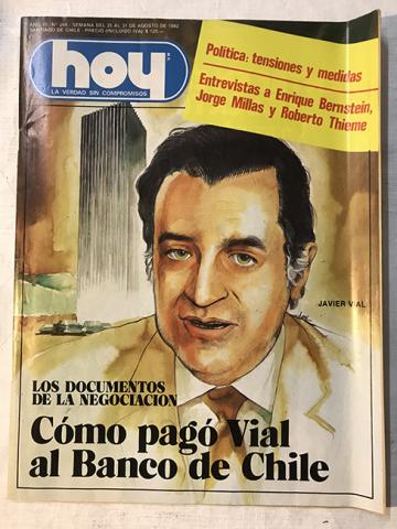 Primera imagen del registro Revista HOY año VI n°266. 25 agosto-31 agosto 1982. Cómo pagó Vial al Banco de Chile