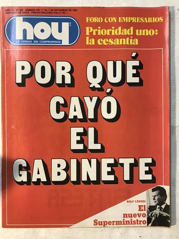 Primera imagen del registro Revista HOY año VI n°267. 1 septiembre-7 septiembre 1982. Por qué cayó el gabinete