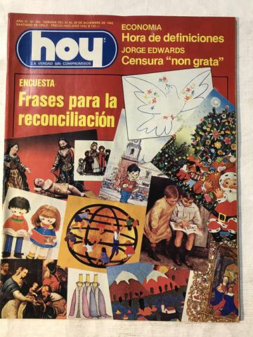 Primera imagen del registro Revista HOY año VI n°283. 22 diciembre-28 diciembre 1982. Encuesta, frases para la reconciliación