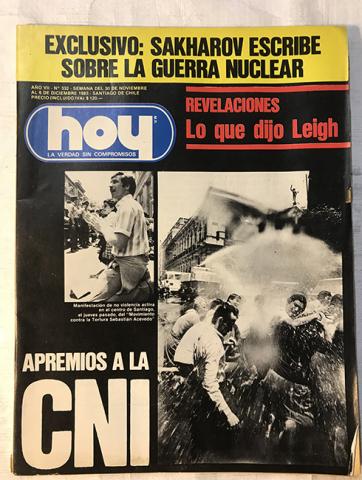 Primera imagen del registro Revista HOY año VII n°332. 30 noviembre-6 diciembre 1983. Apremios a la CNI