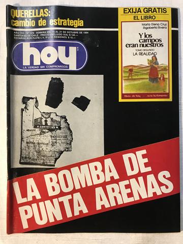 Primera imagen del registro Revista HOY año VIII n°378. 15 octubre-21 octubre 1984. La bomba de Punta Arenas