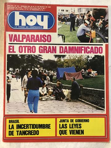 Primera imagen del registro Revista HOY año VIII n°401. 25 marzo-31 marzo 1985. Valparáiso: el otro gran daminificado
