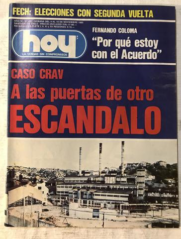 Primera imagen del registro Revista HOY año IX n°433. 4 noviembre-10 noviembre 1985. Cado CRAV a las puertas de otro escándalo