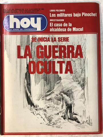Primera imagen del registro Revista HOY año IX n°443. 13 enero-19 enero 1986. Se inicia la serie, la guerra oculta