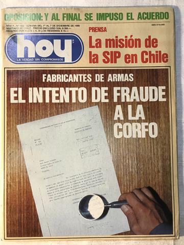 Primera imagen del registro Revista HOY año X n°489. 1 diciembre-7 diciembre 1986. Fabricantes de armas, el intento de fraude a la Corfo