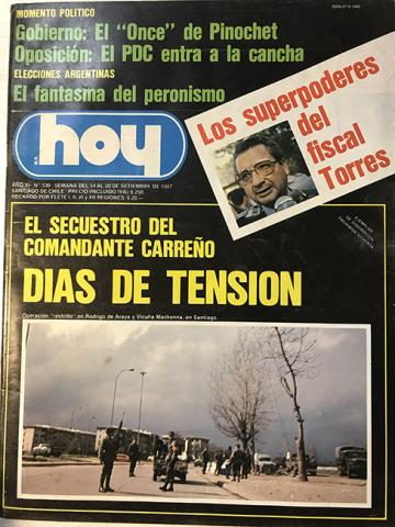 Primera imagen del registro Revista HOY año XI n°530. 14 septiembre-20 septiembre 1987. El secuestro del comandante Carreño, días de tensión